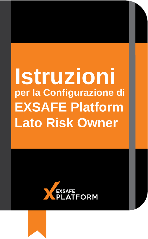 Istruzioni EXSAFE Platform per il Risk Owner