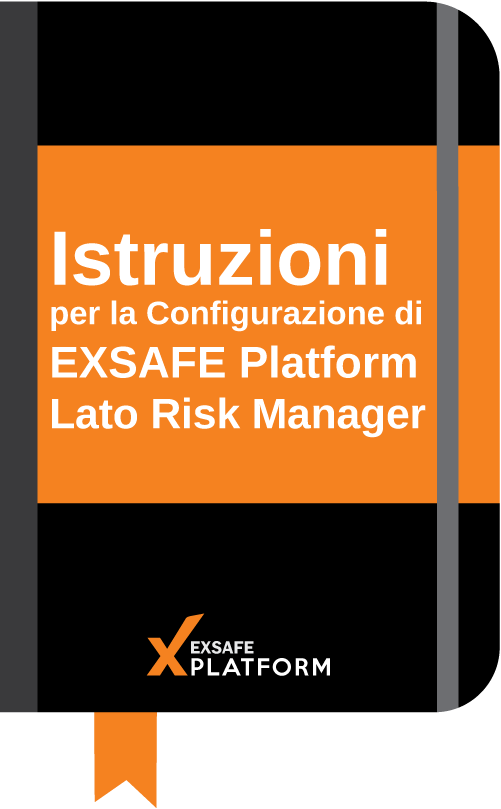 Istruzioni EXSAFE Platform per il Risk Manager