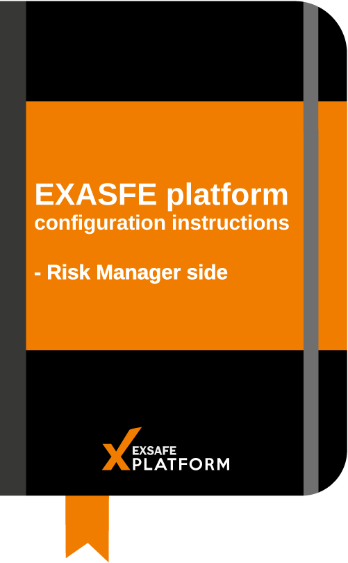 EXSAFE Platform - Risk Manager side